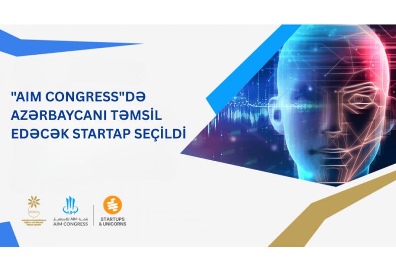 “AIM Congress”də Azərbaycanı təmsil edəcək startap seçilib