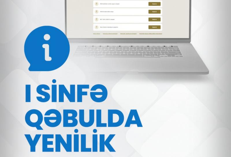  I sinfə qəbul prosesinə yenilik tətbiq edilib