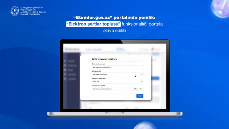 Dövlət satınalmaları üzrə vahid internet portalında yeni funksiya istifadəyə verilib