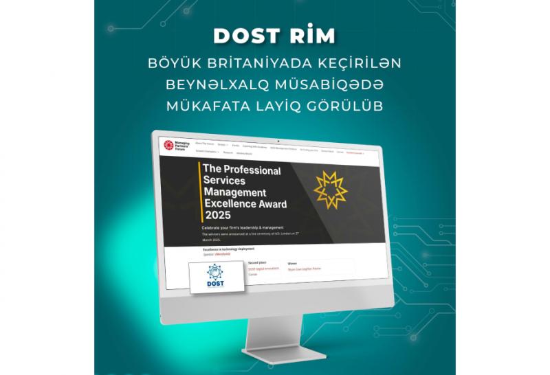 DOST RİM beynəlxalq müsabiqədə mükafata layiq görulüb