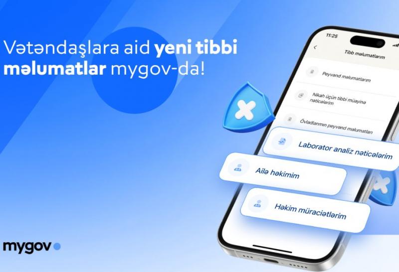 “mygov”da tibbi məlumatlara çıxış imkanları genişlənib