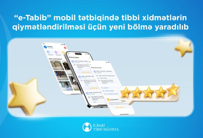 “e-Tabib” mobil tətbiqində yeni bölmə yaradılıb