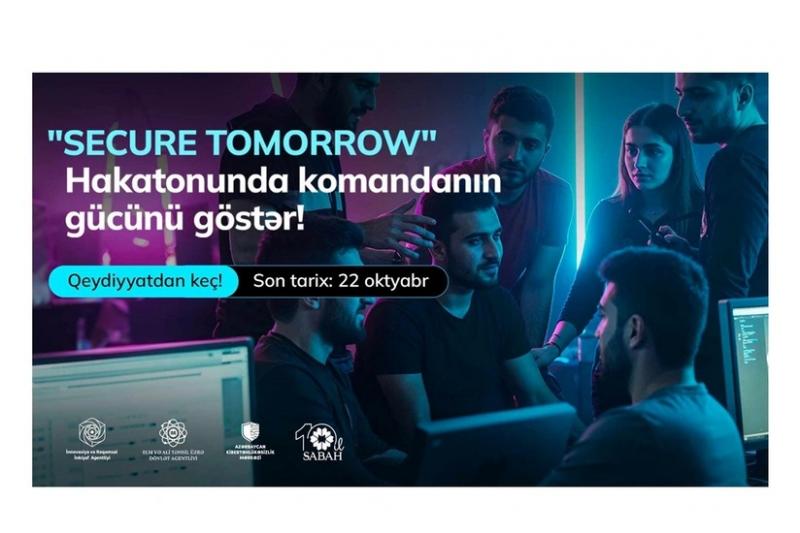 "SECURE TOMORROW" hakatonuna qeydiyyat başlayıb