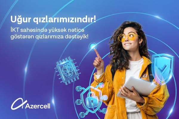 Azercell İT-də ən yüksək nəticə göstərmiş tələbə qızları təbrik edib