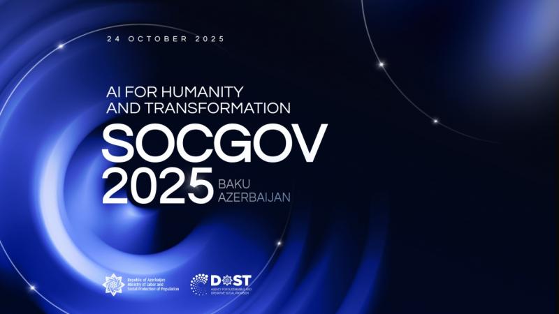 Bakıda “SOCGOV 2025” beynəlxalq konfransı keçirilir