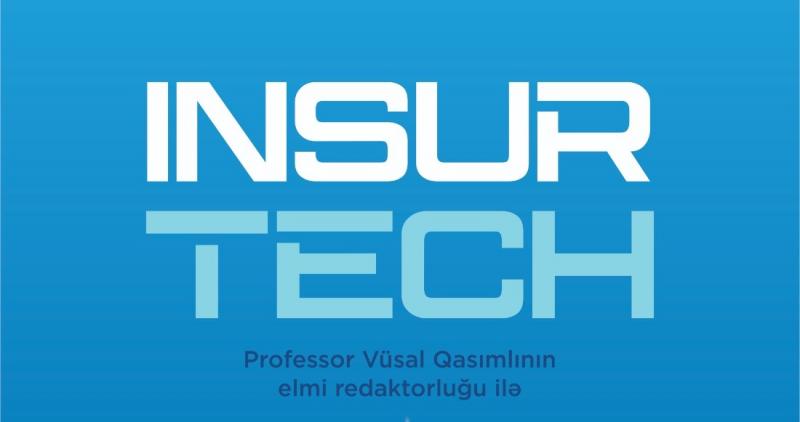 İİTKM-in yeni “Insurtech” nəşri dərc olunub