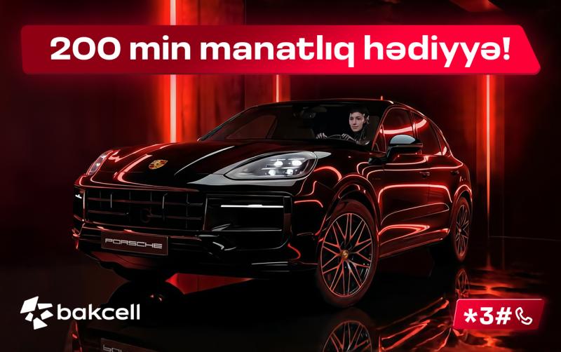 Bakcell-in lotereyasında ən böyük hədiyyə üçün sayılı günlər qaldı!
