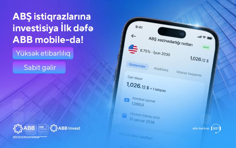 ABB mobile tətbiqində ABŞ istiqrazlarına investisiya imkanı!