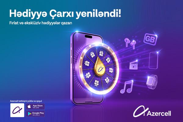Azercell yenilənmiş “Hədiyyə çarxı”nı təqdim edir