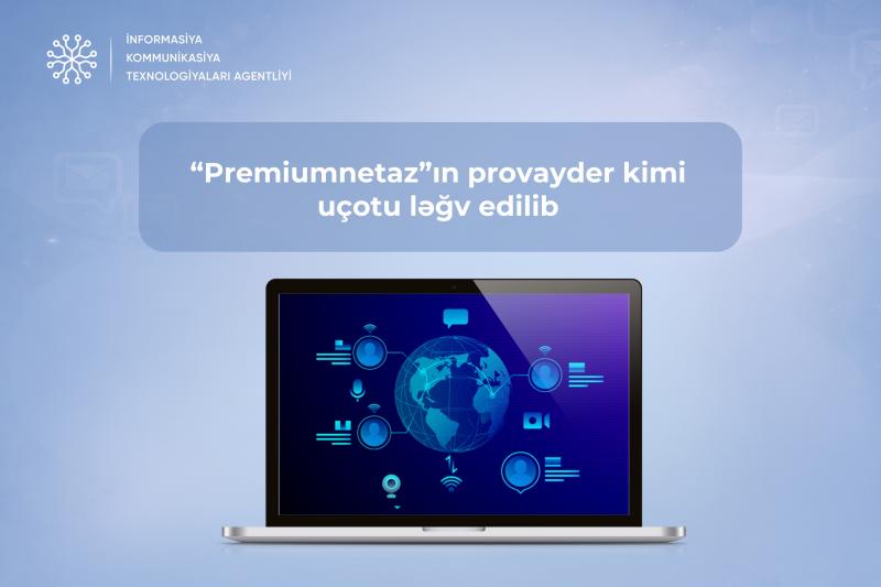 İKTA: “Premiumnetaz”ın uçotu ləğv edilib