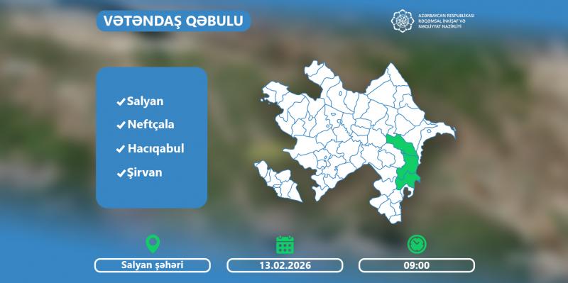 Nazir Rəşad Nəbiyev Salyanda vətəndaşları qəbul edəcək