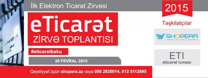 "E-ticarət Zirvə Toplantısı" keçiriləcək
