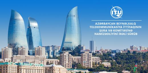 Azərbaycan BTİ-nin Şura və Komitəsinə namizədliyini irəli sürüb