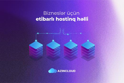 AZINCLOUD ilə biznesinizi bulud mühitinə köçürün!