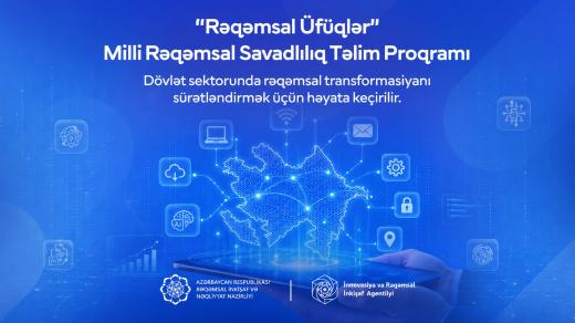 “Rəqəmsal Üfüqlər” Milli Rəqəmsal Savadlılıq Təlim Proqramına start verilib