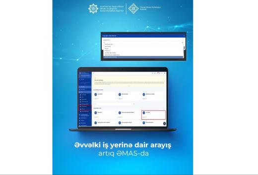ƏMAS-da əvvəlki iş yerlərinə dair arayış əldə etmək mümkündür