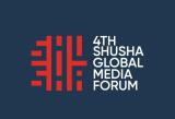 Şuşada IV Qlobal Media Forumu keçiriləcək