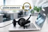 KOBİA: İlin birinci yarısında 131 Çağrı Mərkəzi 5000-dək müraciəti cavablandırıb