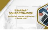 I yarımildə 35 sahibkara "Startap" şəhadətnaməsi verilib