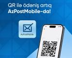 “Azərpoçt”un mobil tətbiqində “AZQR” ödəniş funksiyası istifadəyə verilib