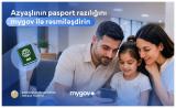 Azyaşlıya pasport verilməsi üçün razılıq ərizəsini artıq "mygov"dan əldə etmək mümkündür
