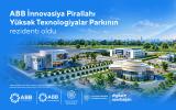 ABB İnnovasiya Pirallahı Yüksək Texnologiyalar Parkının rezidenti statusunu əldə edib