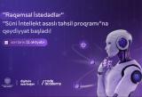 Ödənişsiz “Süni İntellekt Əsaslı Təhsil Proqramı”na qeydiyyat başlayır