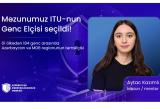 Kibertəhlükəsizlik Mərkəzinin məzunu Beynəlxalq Telekommunikasiya İttifaqının “Gənc Elçisi” seçilib