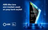 “The Digital Banker” ABB-ni Azərbaycanın ən yaxşı süni intellekt əsaslı bankı seçib